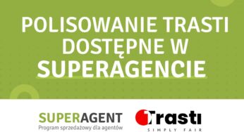 Polisy Trasti dostępne także za pośrednictwem programu SuperAgent