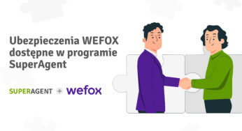 Ubezpieczenia WEFOX dostępne w programie sprzedażowym SuperAgent