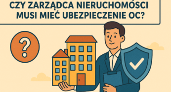 Czy zarządca nieruchomości musi mieć ubezpieczenie OC? 