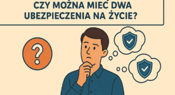 Czy można mieć dwa ubezpieczenia na życie? 